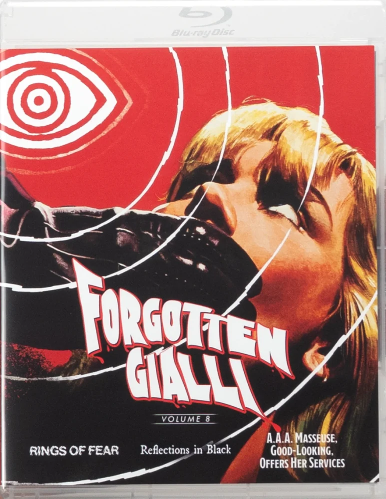 Forgotten Gialli: Volume 8 (3 x Blu-ray) Vinegar Syndrome / Rings of Fear / Reflections in Black / A.A.A. Masseuse, Good-Looking, Offers Her Services